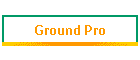 Ground Pro