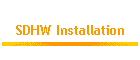 SDHW Installation